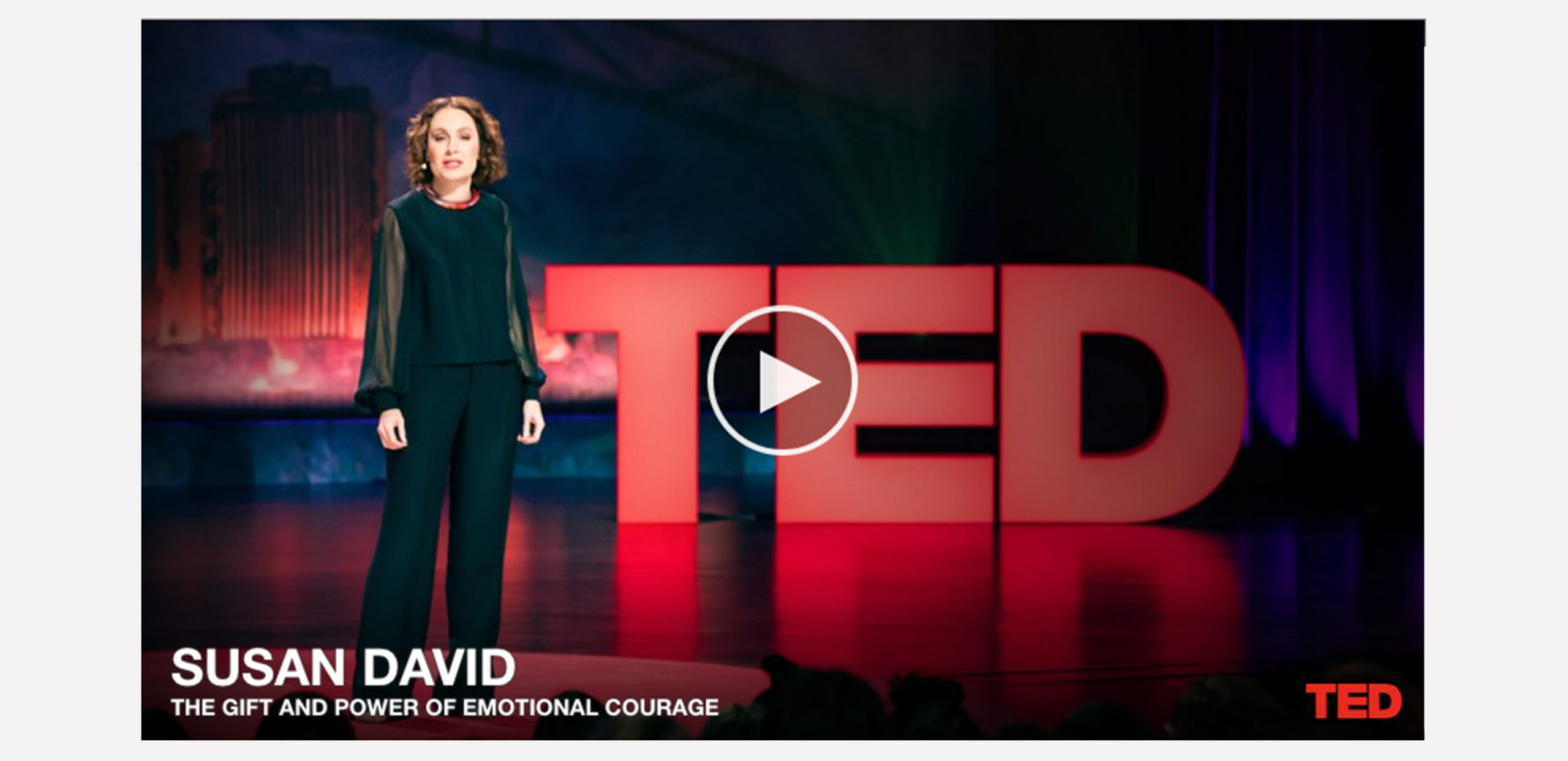 Susan David TED talk The gift and the Polen of emotionele courage